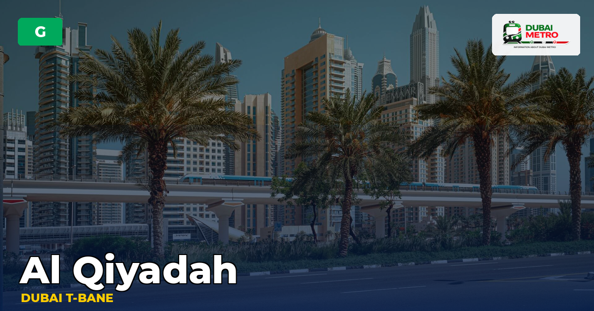 Al Qiyadah station — Dubai Metro