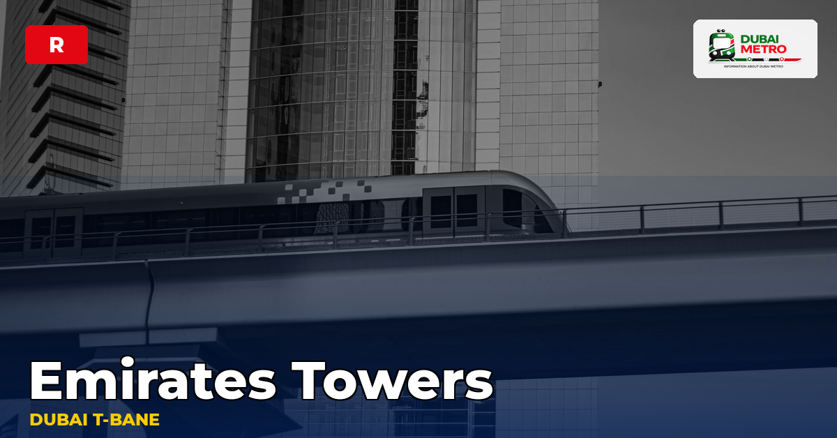 Emirates Towers station — Dubai Metro