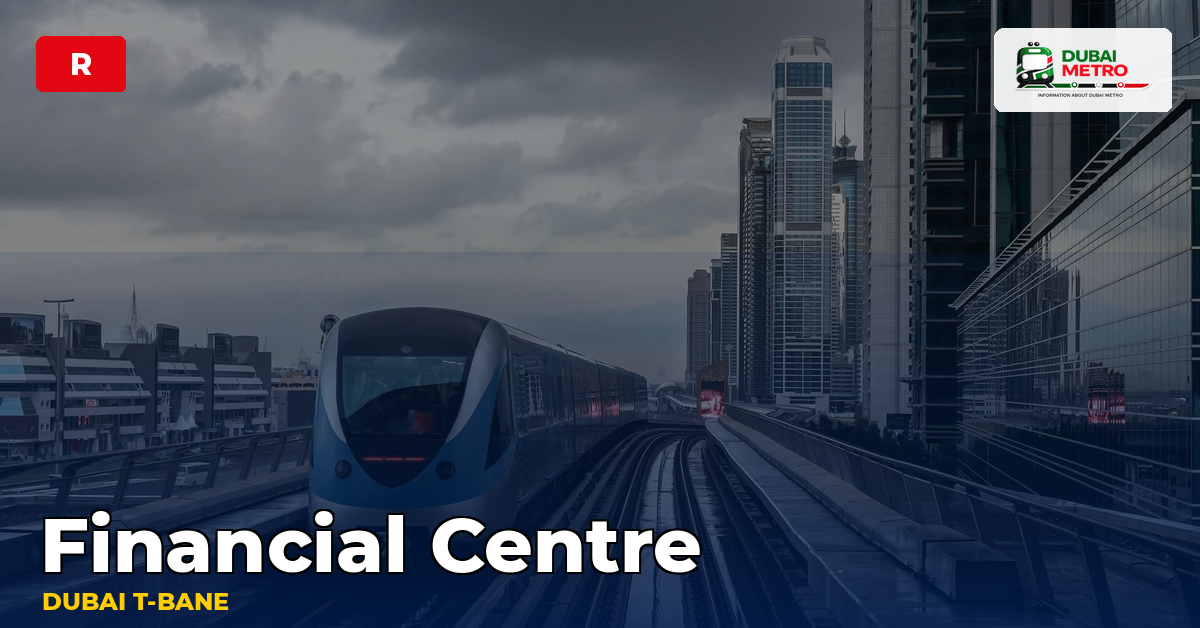 Financial Centre station — Dubai Metro