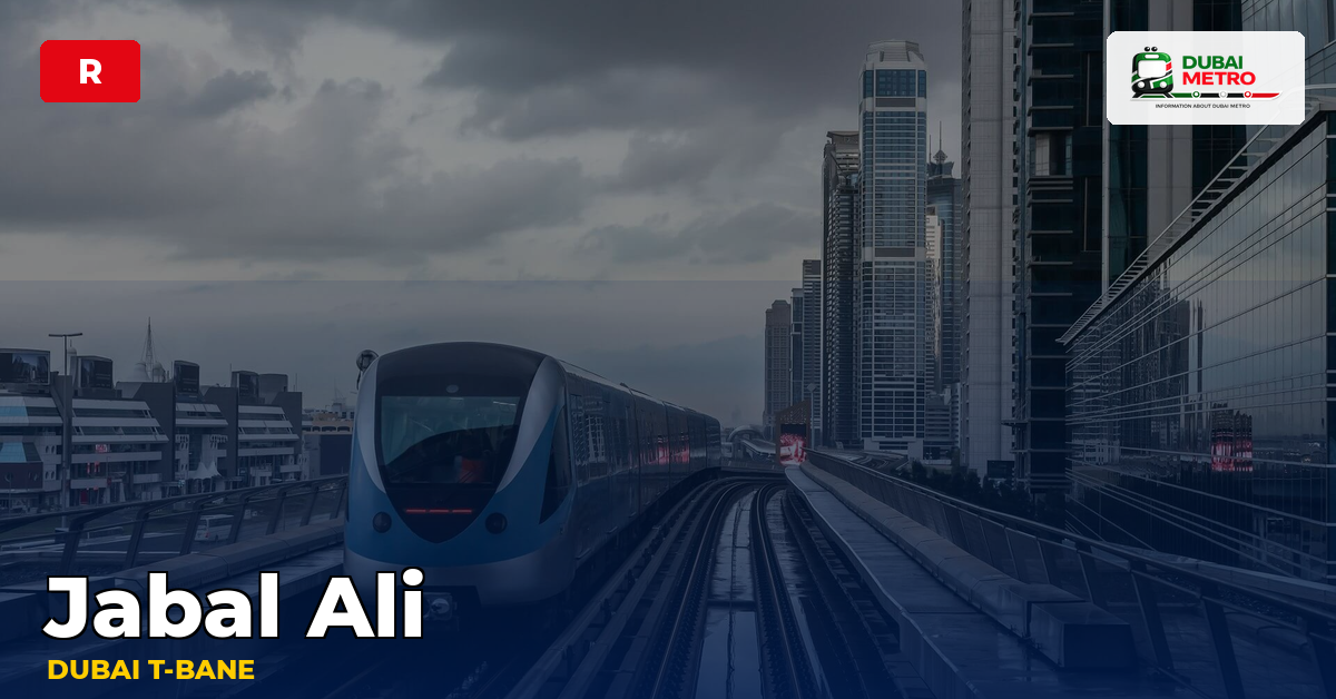 Jabal Ali station — Dubai Metro