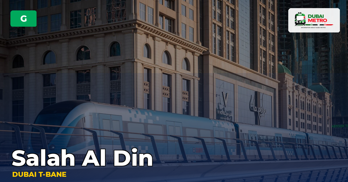 Salah Al Din station — Dubai Metro