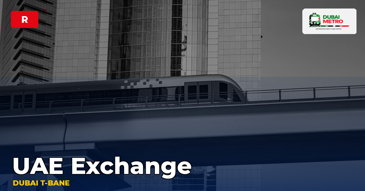 UAE Exchange station — Dubai Metro
