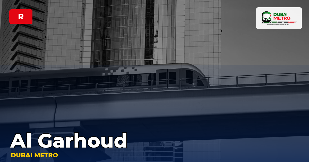 Al Garhoud station — Dubai Metro