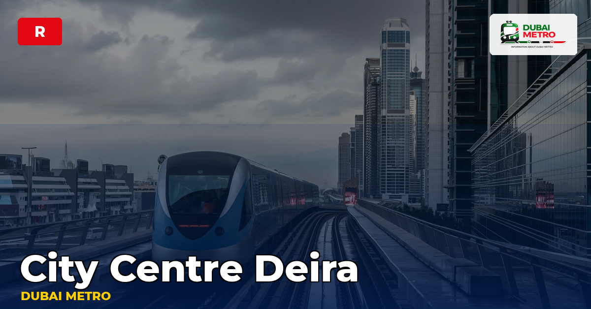 City Centre Deira station — Dubai Metro