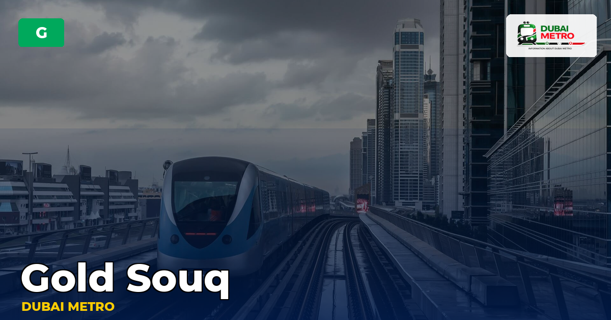 Gold Souq station — Dubai Metro